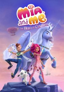 تصویر کوچک Mia and Me The Hero of Centopia